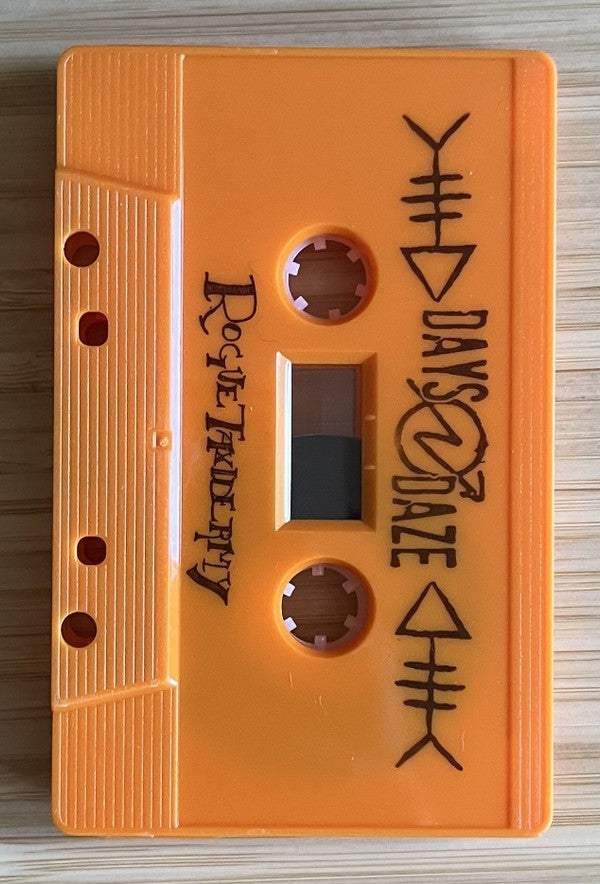 Days N' Daze - Rogue Taxidermy - Orange Cassette
