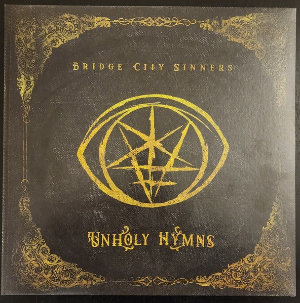 The Bridge City Sinners - Unholy Hymns - Vinyl