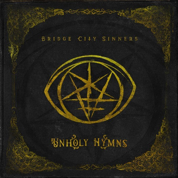 The Bridge City Sinners - Unholy Hymns - Vinyl