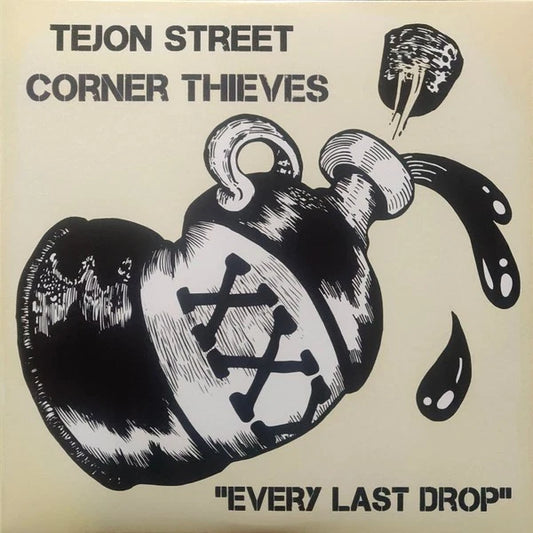 Every Last Drop - Tejon Street Corner Thieves 12" Random Color Vinyl